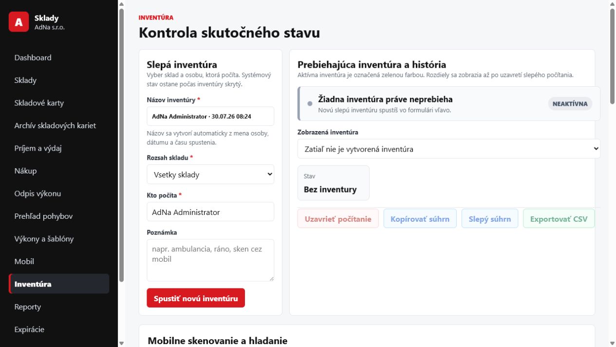 Obrazovka slepej inventúry a skenovania položiek